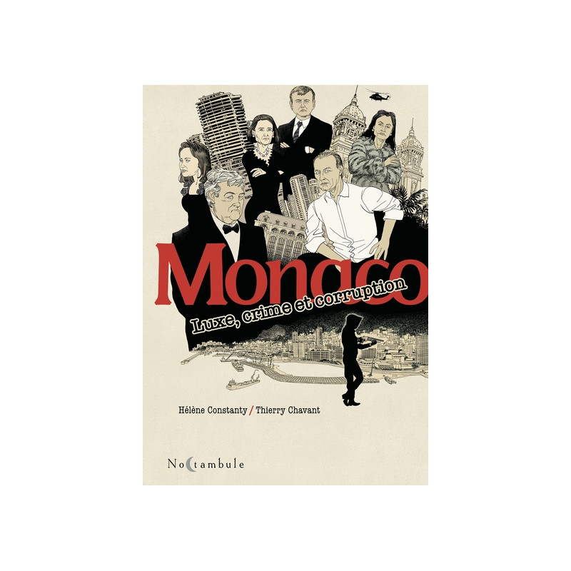 Monaco - Luxe, crime et corruption