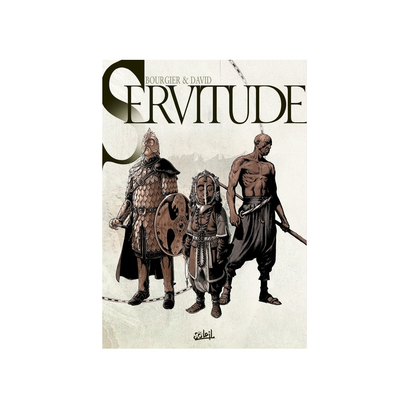 Servitude - Coffret T04+T05+T06