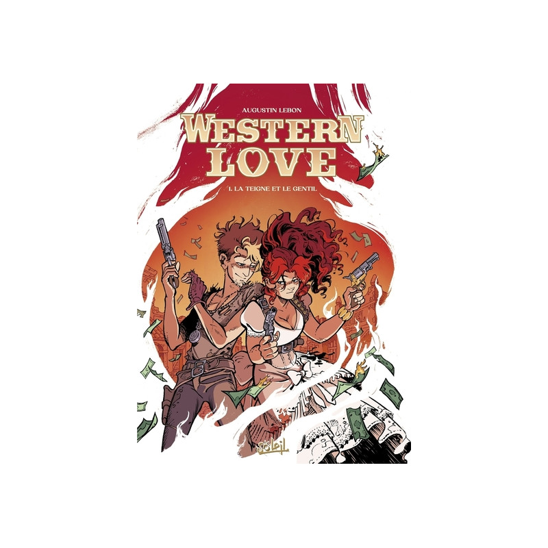 Western Love T01 - La Teigne et le gentil