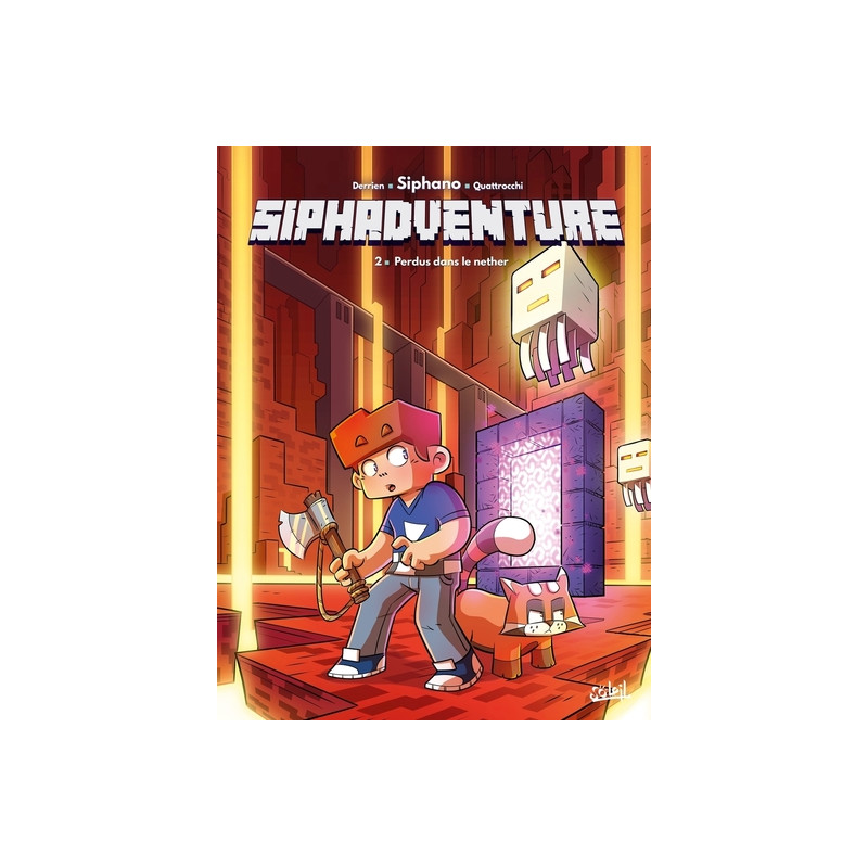 Siphadventure T02 - Perdus dans le nether