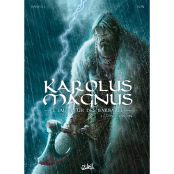 Karolus Magnus l'empereur...