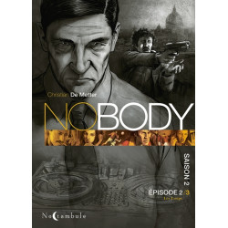 Nobody Saison 2 Épisode 2 -...