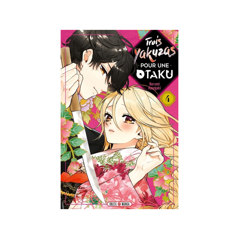 Trois Yakuzas pour une Otaku T04