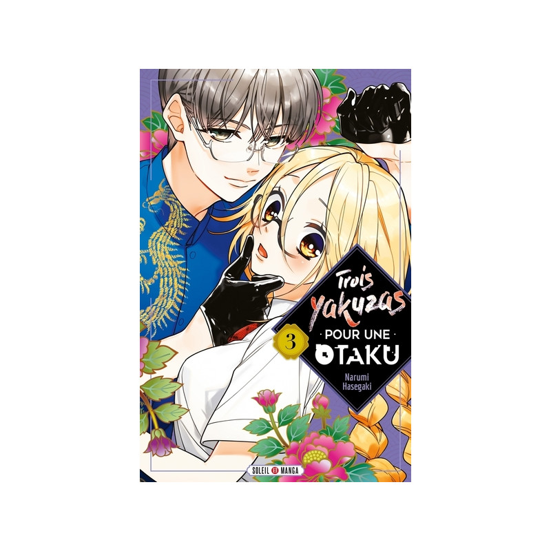 Trois Yakuzas pour une Otaku T03