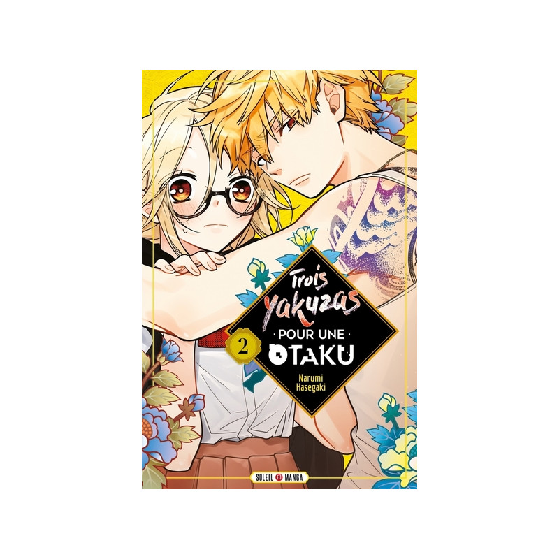 Trois Yakuzas pour une Otaku T02