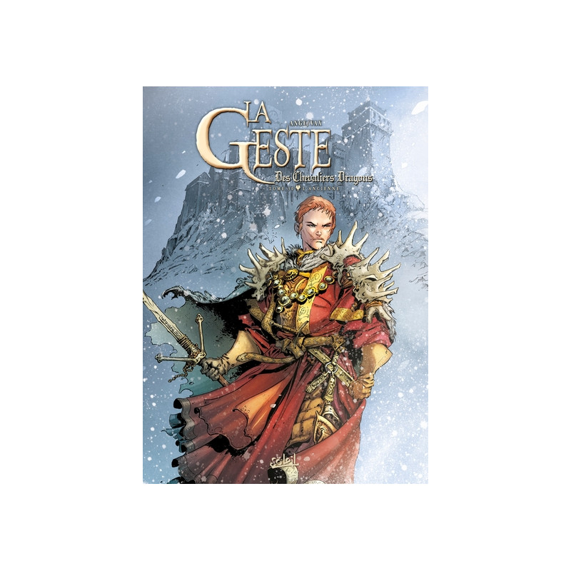 La Geste des Chevaliers Dragons T30 - L'Ancienne