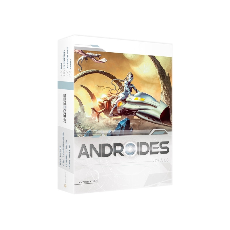 Androïdes - Coffret T05 à T08
