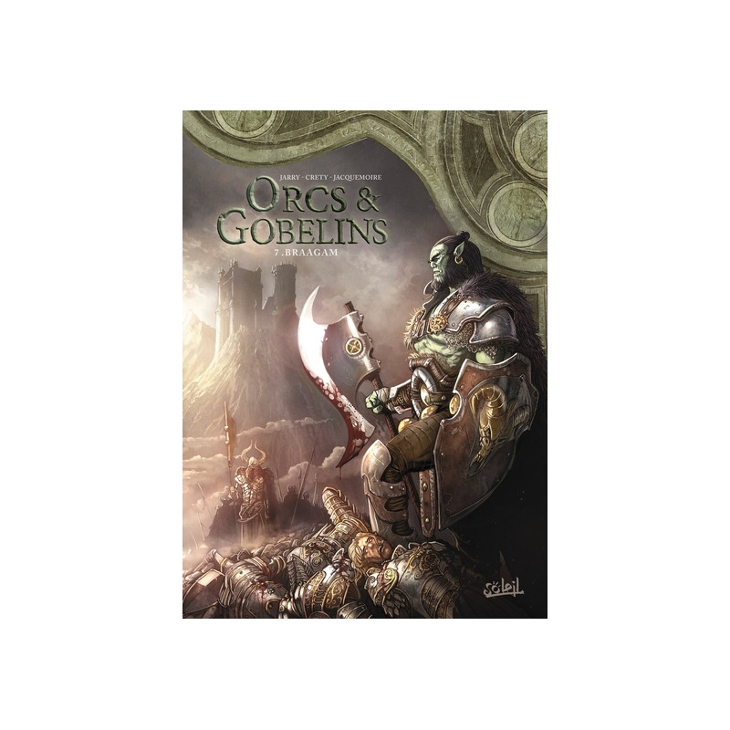 Orcs et gobelins - tome 07 Braagam