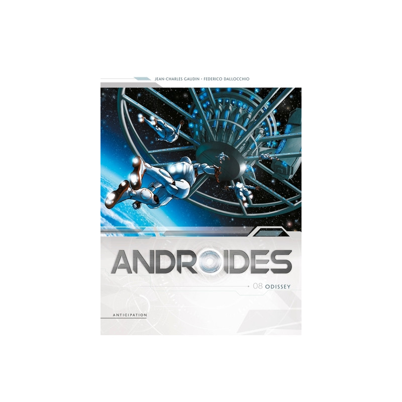 Androïdes T08 - Odissey