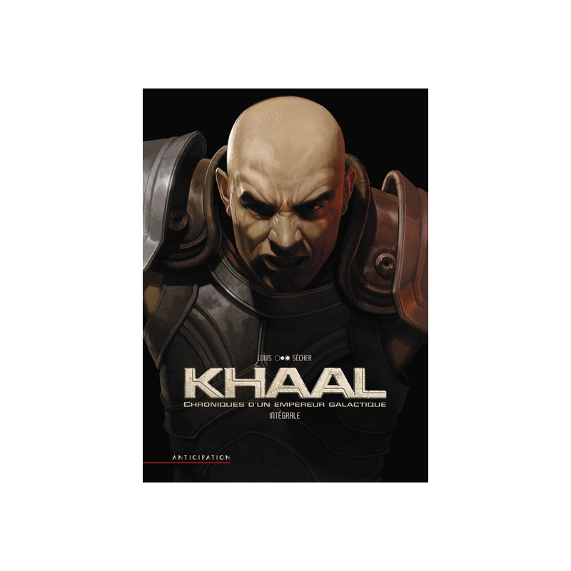 Khaal - Chroniques d'un empereur galactique - Intégrale