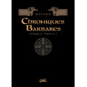 Chroniques barbares - Intégrale T01 à T03
