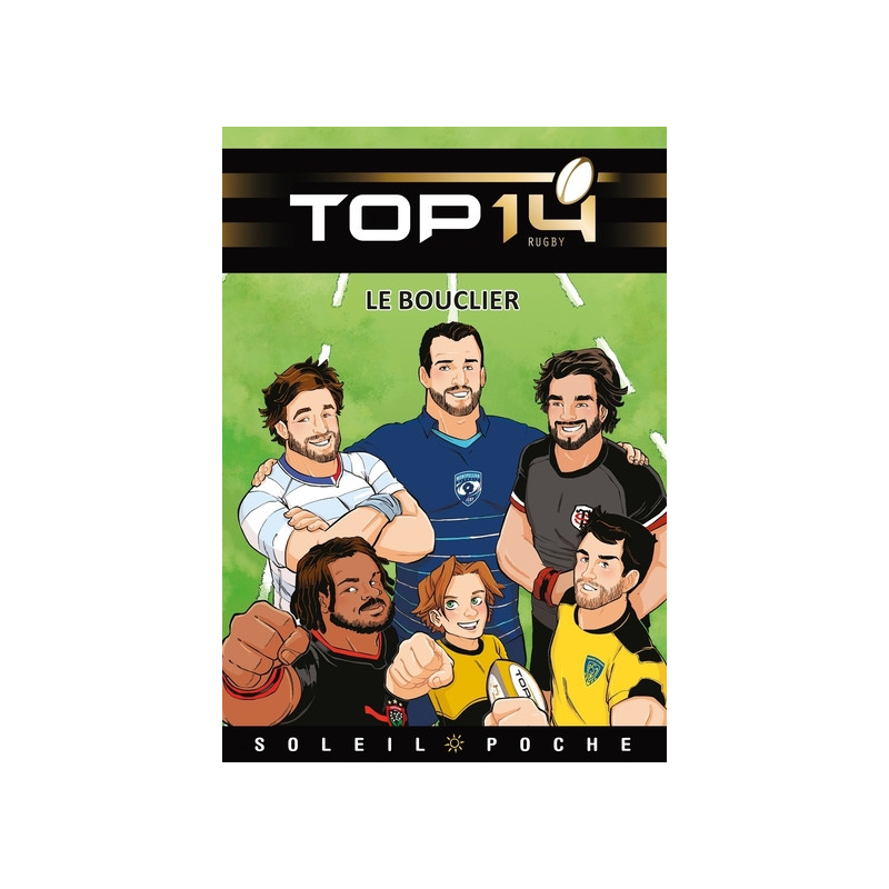 Top 14 - Roman Jeunesse - Le Bouclier