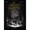 Les Ogres-Dieux T03 - Le Grand homme