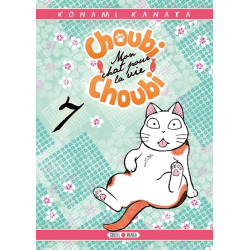 Choubi-Choubi, Mon chat...