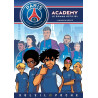 Paris Saint-Germain Academy - L'Heure de vérité