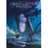 Deepwater Prison - Intégrale