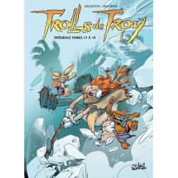 Trolls de Troy - Intégrale...