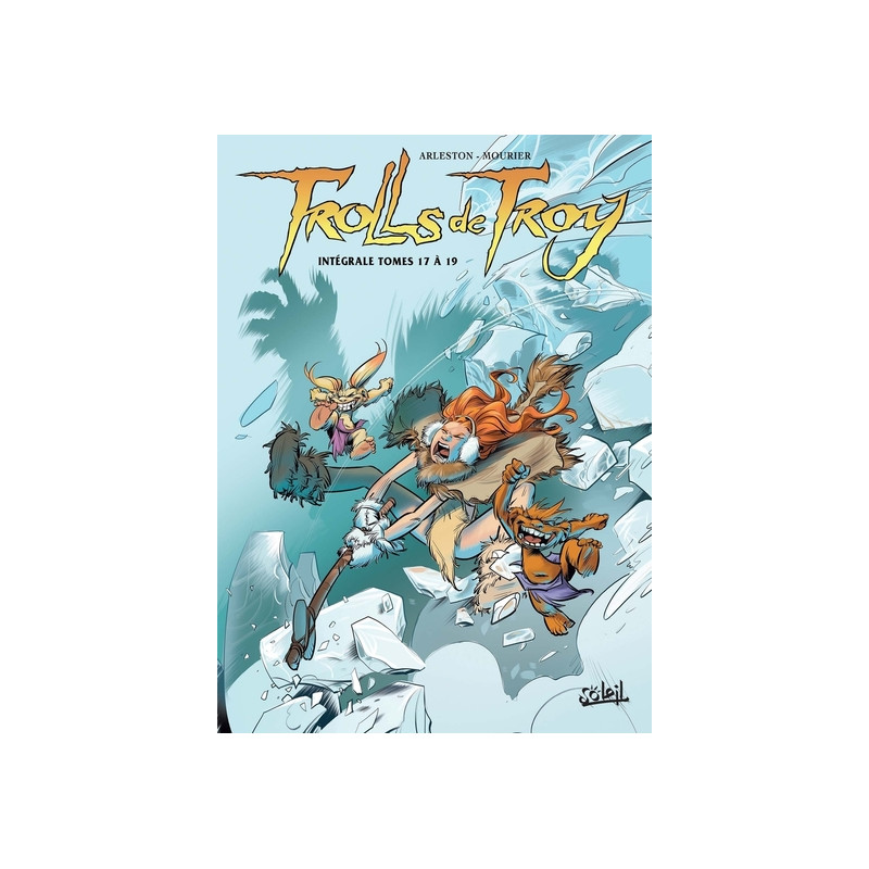 Trolls de Troy - Intégrale T17 à T19