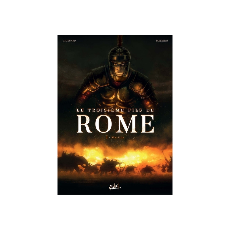 Le Troisième fils de Rome T01 - Martius