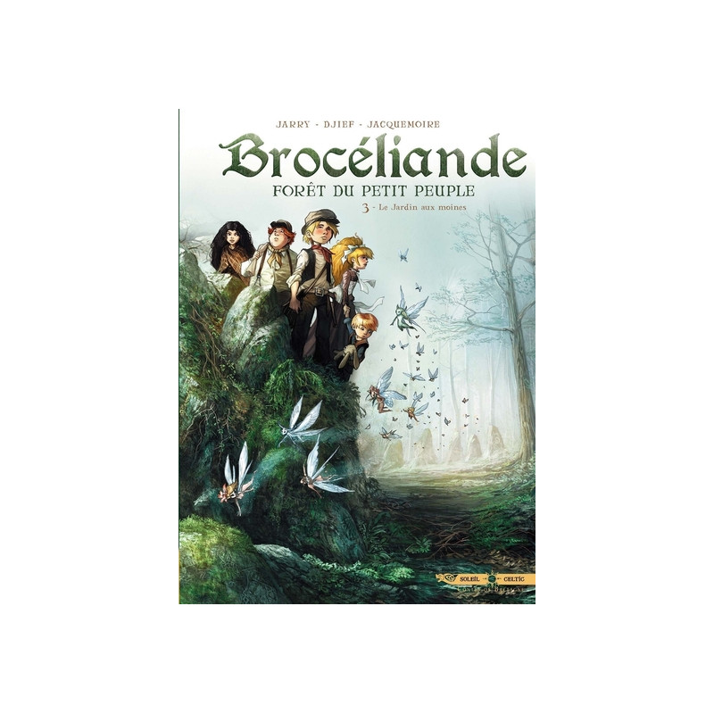 Brocéliande - Tome 3 Le jardin aux moines