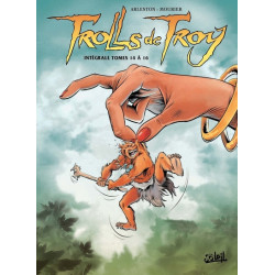 Trolls de Troy - Intégrale...
