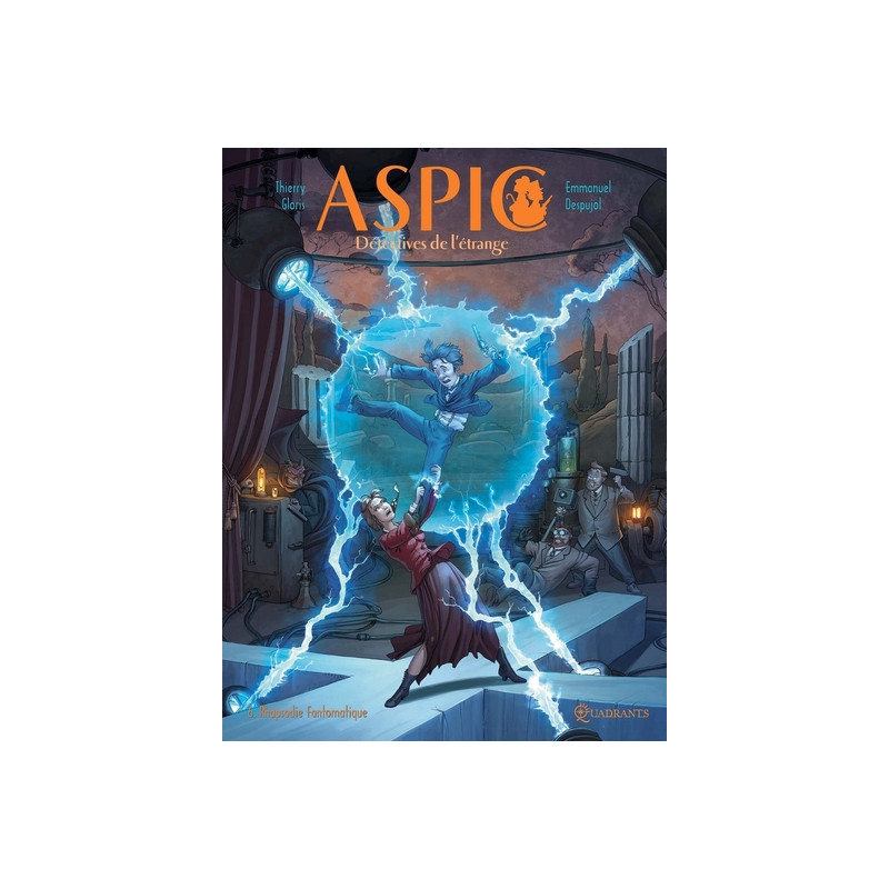 Aspic, détectives de l'étrange T06 - Rhapsodie fantomatique