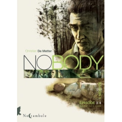 Nobody Saison 1 Épisode 3 -...