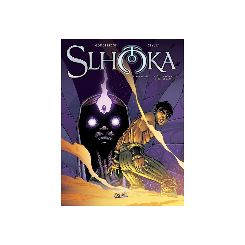 Slhoka - Intégrale T08 à T10