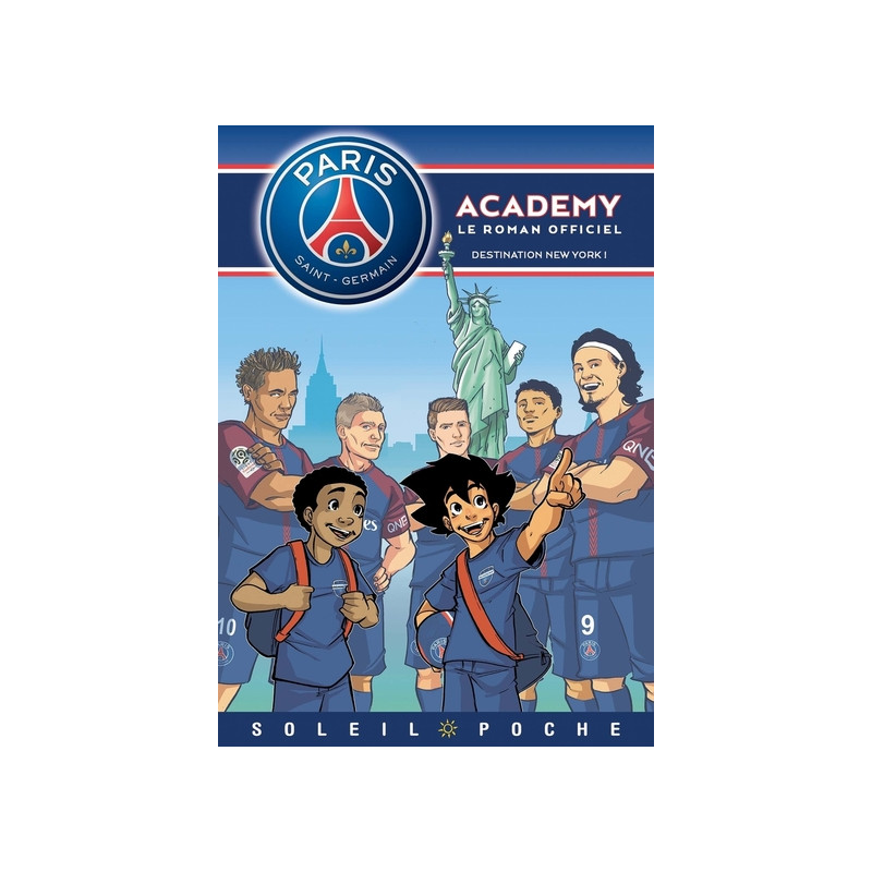 Paris Saint-Germain Academy - Destination New York !