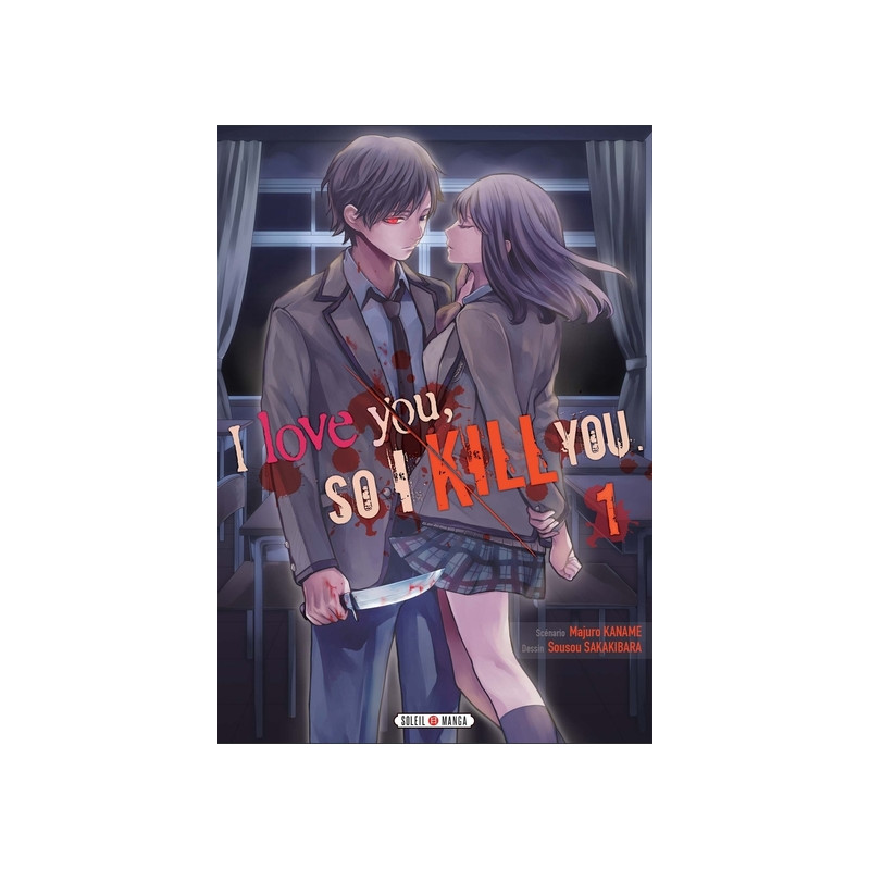 I love you so I kill you T01