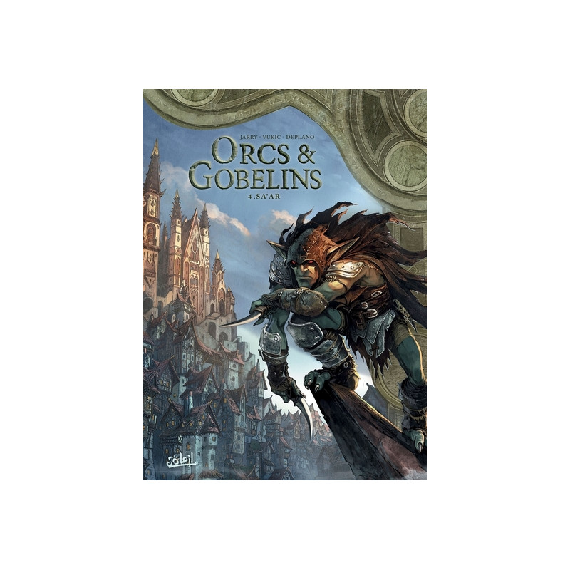 Orcs et Gobelins - tome 04 Sa'ar