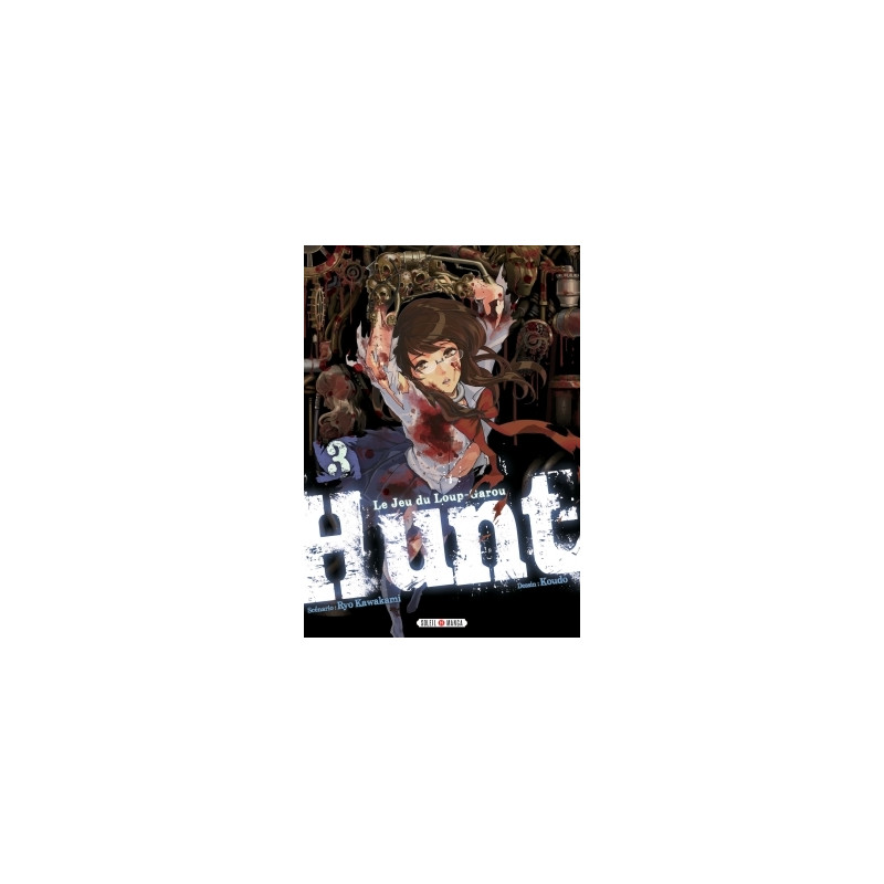 Hunt - Le Jeu du Loup-Garou T03