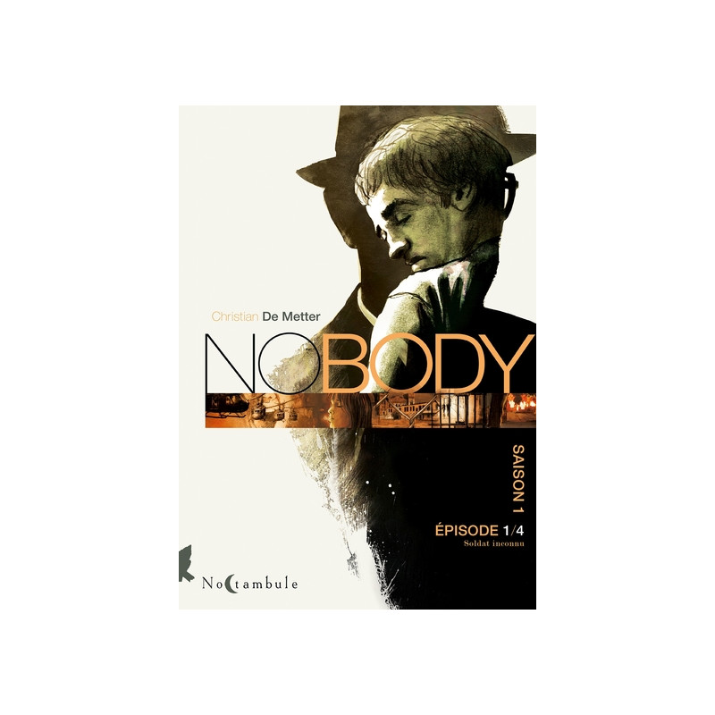 Nobody Saison 1 Épisode 1 - Soldat inconnu