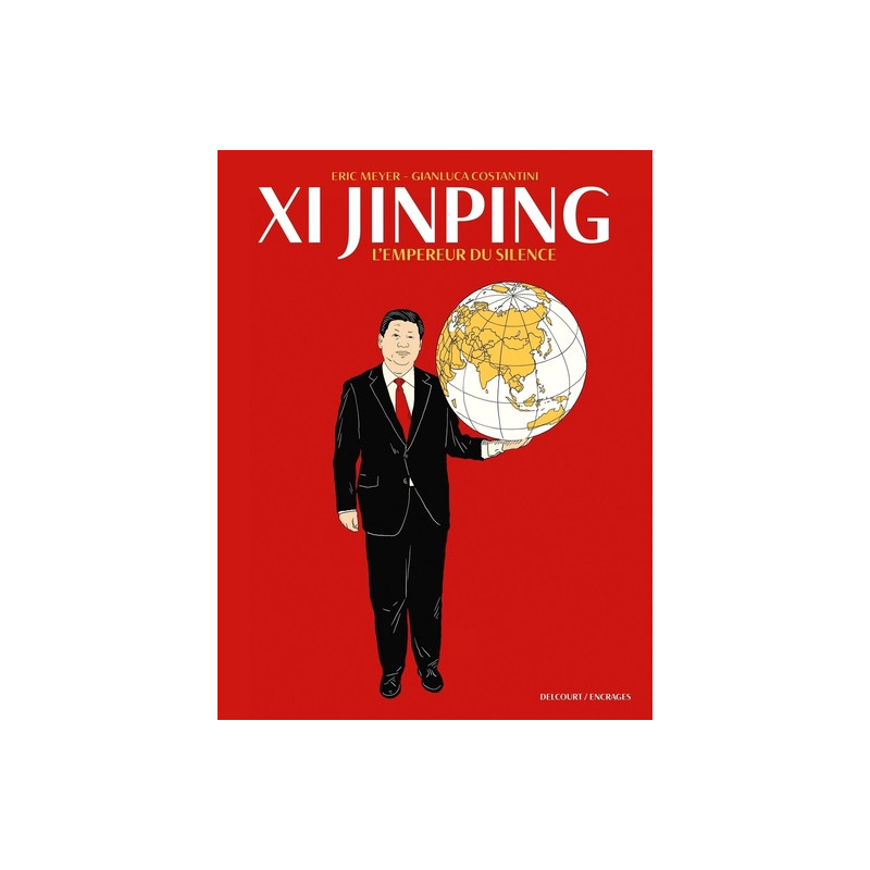 Xi Jinping - L'Empereur du silence
