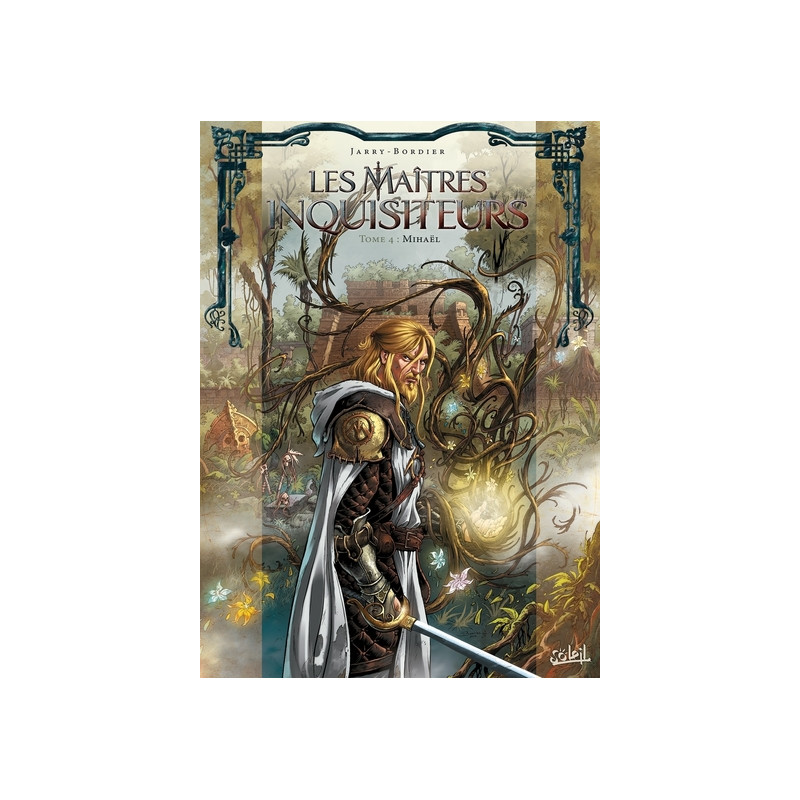 Les Maîtres Inquisiteurs T04 - Mihaël