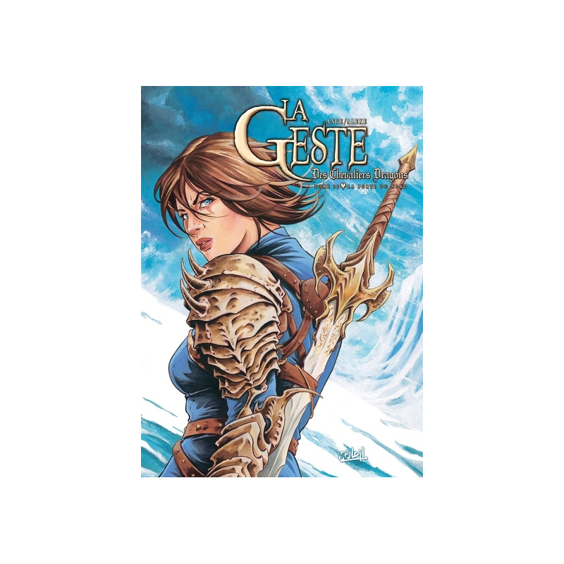 La Geste des Chevaliers Dragons T22 - La Porte du Nord