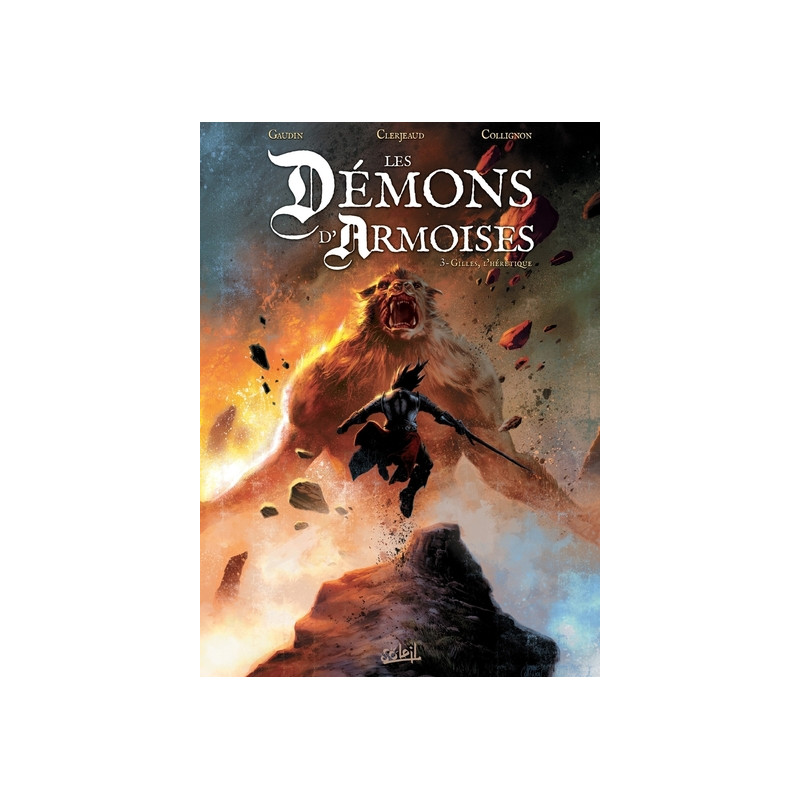 Les Démons d'Armoises T03 - Gilles l'hérétique