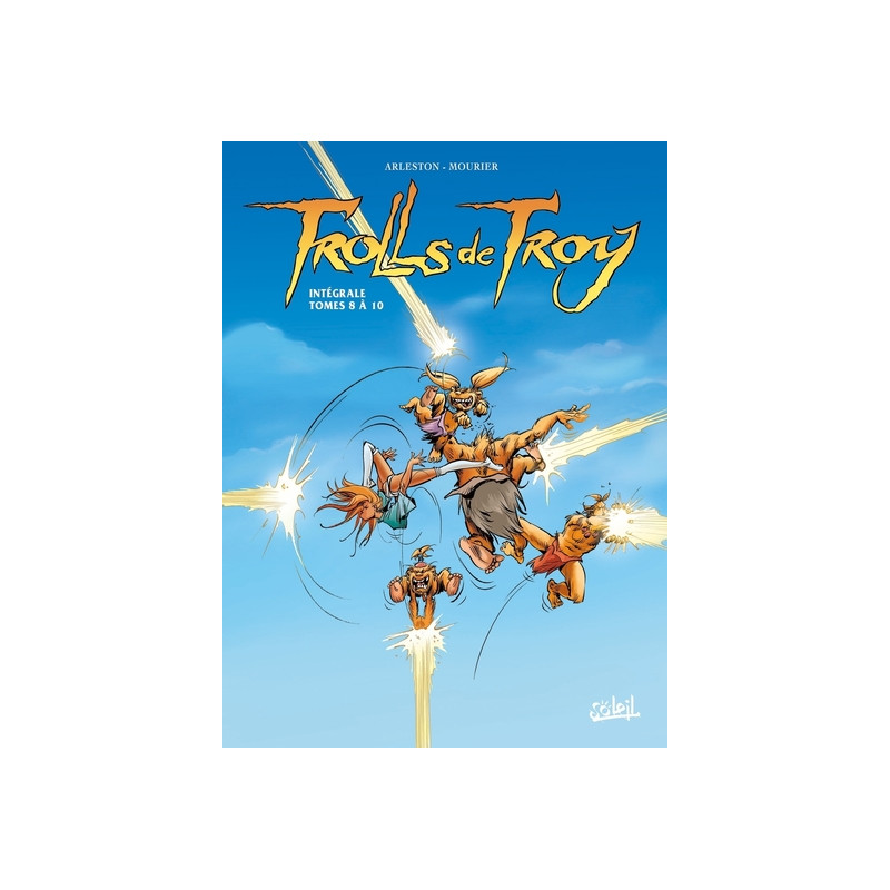 Trolls de Troy - Intégrale T08 à T10