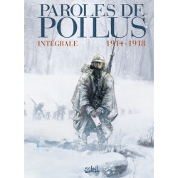 Paroles de Poilus - Intégrale