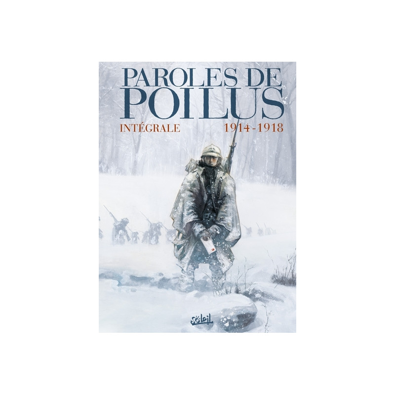 Paroles de Poilus - Intégrale