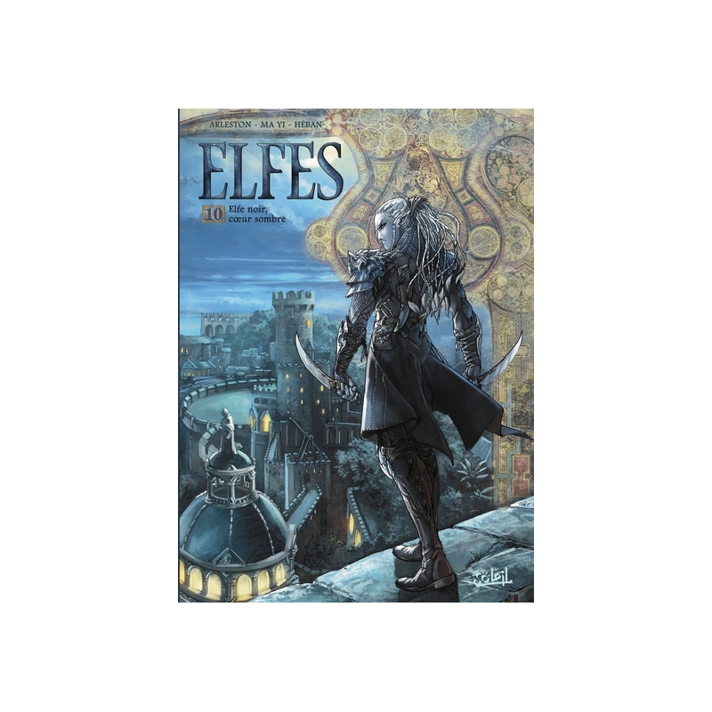 Elfes - tome 10 Elfe noir, coeur sombre