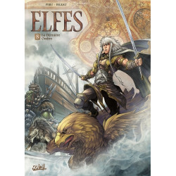 Elfes - tome 08 La dernière...