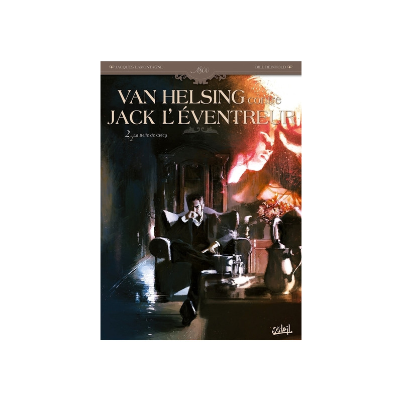Van Helsing contre Jack l'Éventreur T02