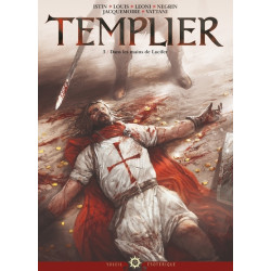 Templier T03 - Dans les...