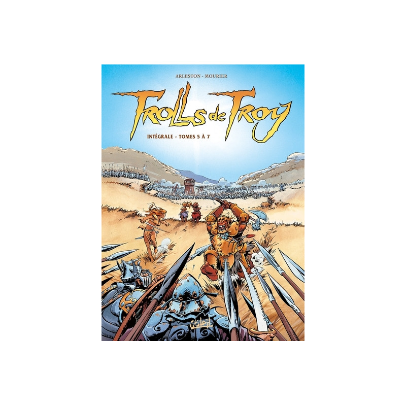 Trolls de Troy - Intégrale T05 à T07
