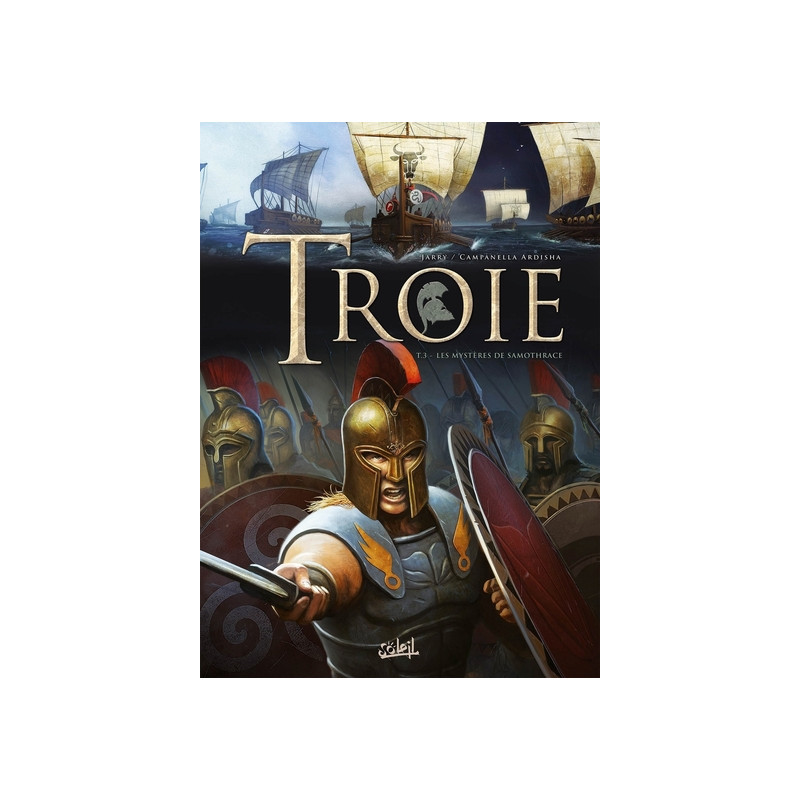 Troie T03 - Les Mystères de Samothrace