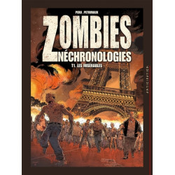 Zombies Néchronologies T01...