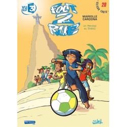 Foot 2 Rue T20 - Un mondial...