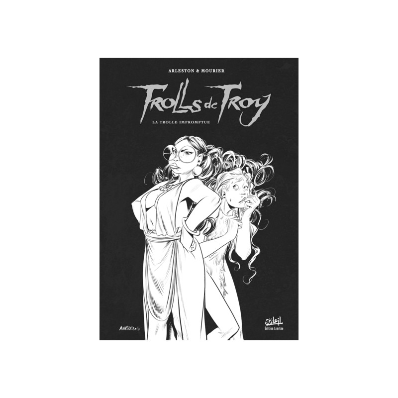 Trolls de Troy T17 - La Trolle impromptue - Édition N&B