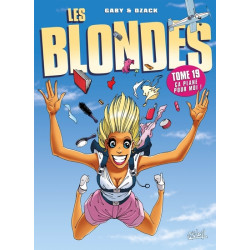 LES BLONDES N19 CA PLANE...
